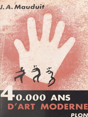 cover image of Quarante mille ans d'art moderne